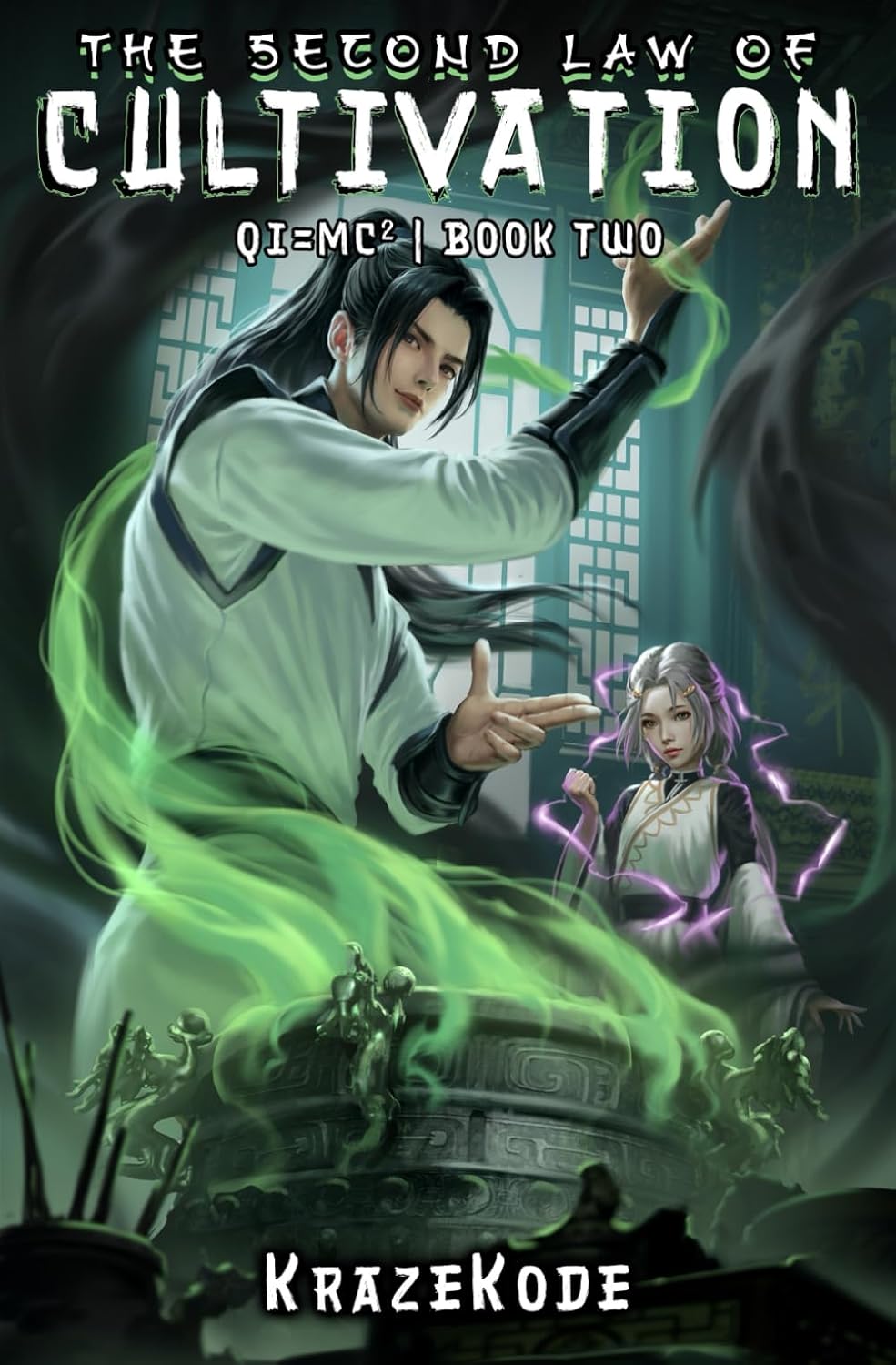 The Second Law of Cultivation: A Xianxia Progression Fantasy (Qi=MC^2) by KrazeKode