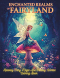 Enchanted Realms Of Fairyland: Relaxing Fairy Magic And Fantasy Worlds Coloring Book by Sketch Wave Studio