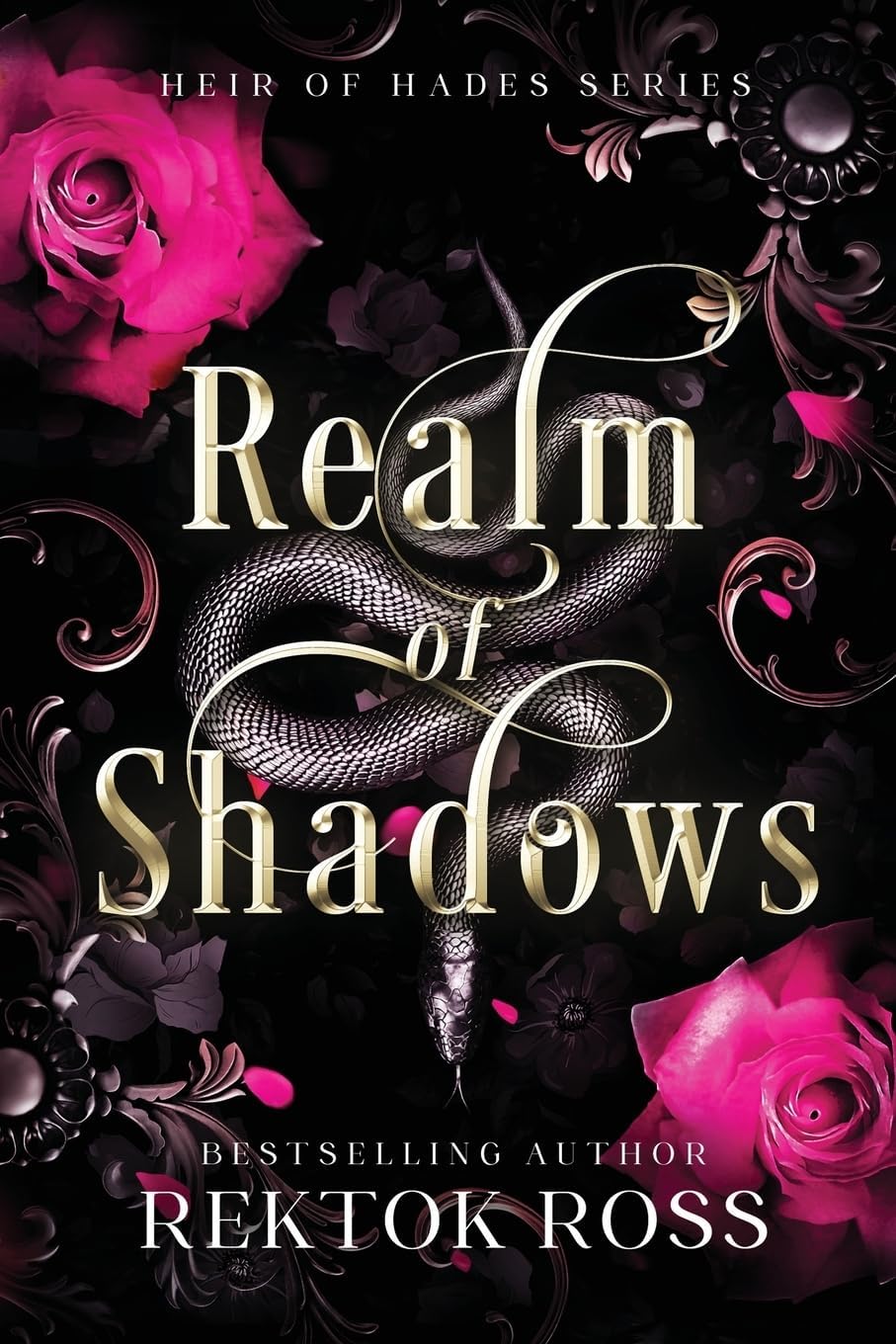 Realm of Shadows: A Slow Burn Hades & Persephone Gothic Romantic Fantasy Retelling (Heir of Hades Romantasy Series) by Rektok Ross