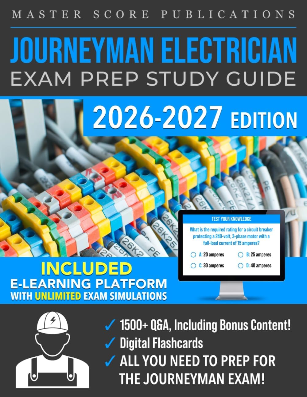 Journeyman Electrician Exam Prep Study Guide: All-in-one Handbook to Pass the Test with Confidence by MS Publications