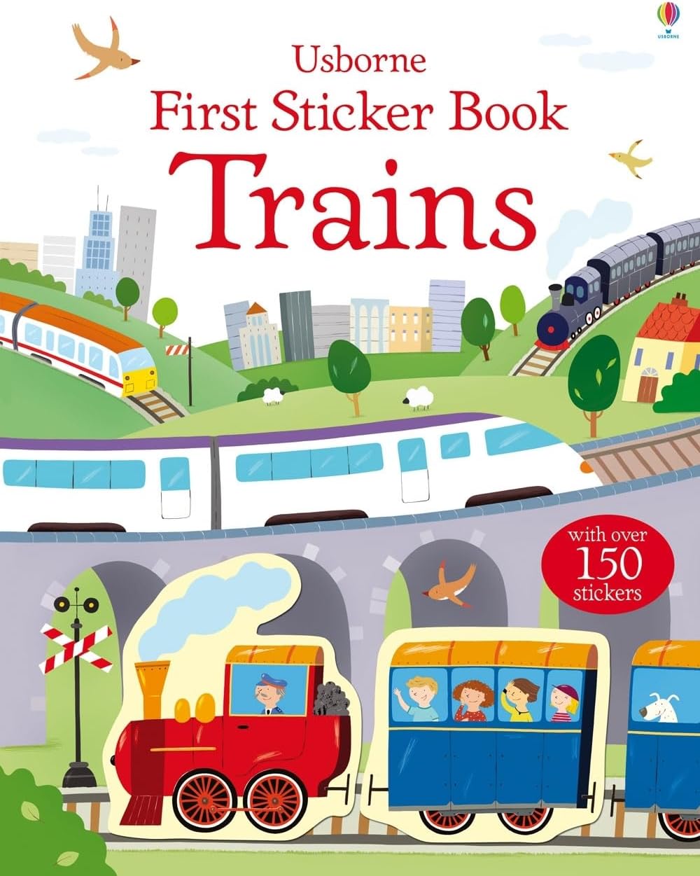First Sticker Book Trains: Interactive Activities with 150+ Railway Stickers for Children (Ages 3-5) by Sam Taplin