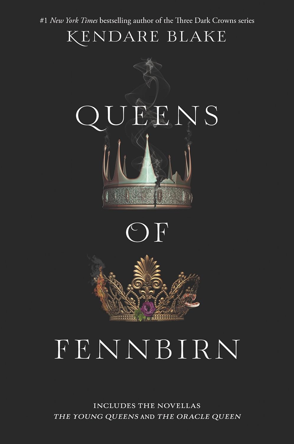 Queens of Fennbirn: A YA Prequel Bind-Up of Dark Magic, the Oracle Queen, and Triplet Sister Queens (Three Dark Crowns) by Kendare Blake