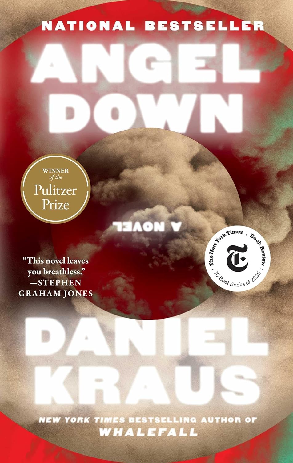Angel Down (Pulitzer Prize Winner): A Novel by Daniel Kraus