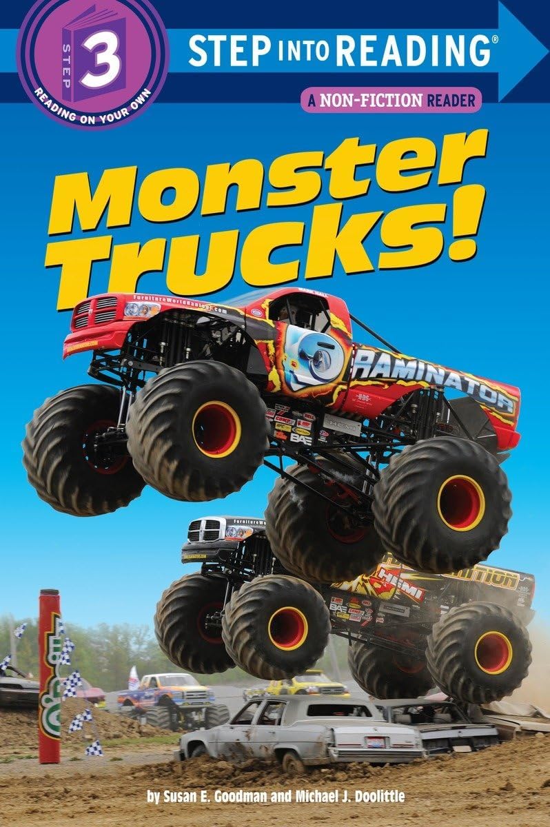 Monster Trucks! (Step into Reading, Step 3) by Susan E. Goodman