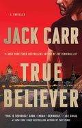 True Believer: A Terminal List Thriller by Jack Carr