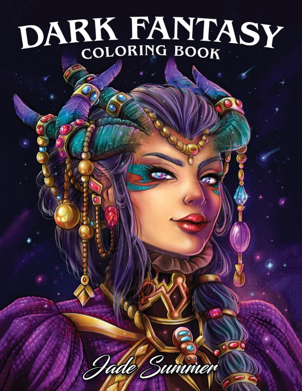 Dark Fantasy: Horror Adult Coloring Book with Fairies, Mermaids, Princesses, Unicorns, Vampires, Witches and More! by Jade Summer