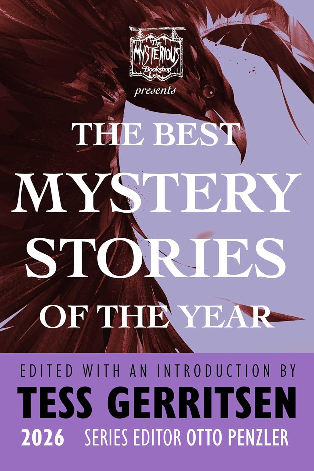 The Mysterious Bookshop Presents the Best Mystery Stories of the Year 2026 by Tess Gerritsen
