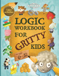 Logic Workbook for Gritty Kids: Spatial reasoning, math puzzles, word games, logic problems, activities, two-player games. (The Gritty Little Lamb ... & STEM skills in kids ages 6, 7, 8, 9, 10.) by Dan Allbaugh