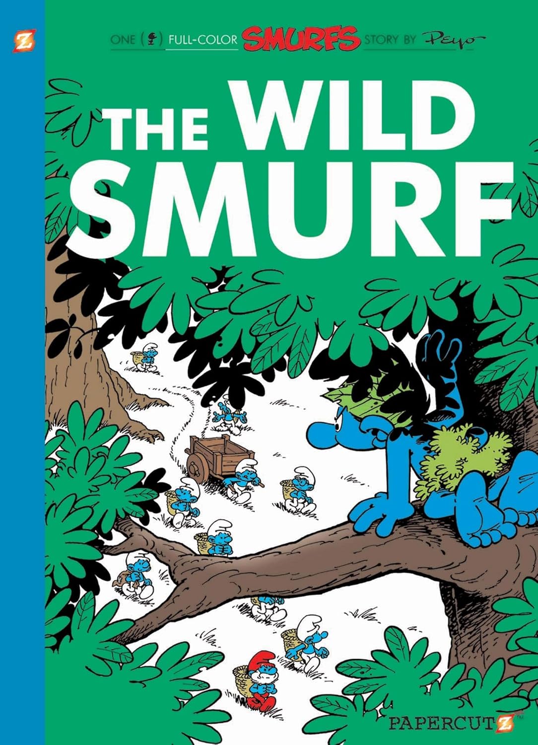 The Smurfs #21: The Wild Smurf (21) (The Smurfs Graphic Novels) by Peyo