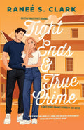 Tight Ends & True Crime: A Sweet Sports Romance Inspired By Jane Austen (Houston Pumas Sports Romance) by Ranee S. Clark