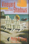 Vineyard Shadows : A Martha's Vineyard Mystery by Philip R. Craig