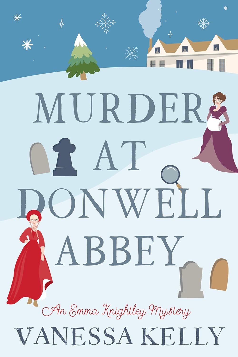 Murder at Donwell Abbey (An Emma Knightley Mystery) by Vanessa Kelly