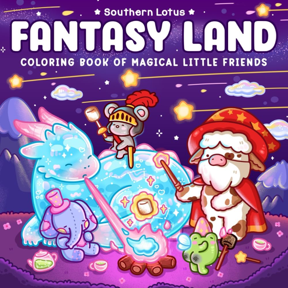 Fantasy Land: Coloring Book for Adults and Teens Featuring Little Friends in Magical World with Cute Cozy Moments and Funny Adventures for Relaxation by Southern Lotus
