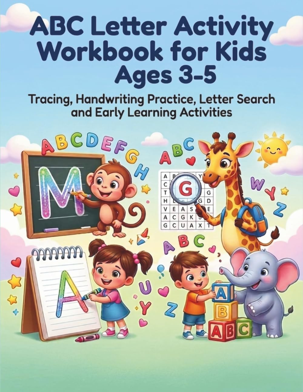ABC Letter Activity Workbook for Kids Ages 3-5: Tracing, Handwriting Practice, Letter Search and Early Learning Activities (Little Learners Workbook Series) by PMIS Learners Workbook