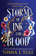 Storm of Ink and Blood: A steamy and absolutely gripping fantasy romance (The Nightfire Quartet) by Nisha J. Tuli