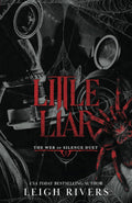 Little Liar: A Dark Taboo Romance (The Web of Silence Duet) by Leigh Rivers