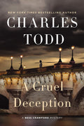 A Cruel Deception: An Atmospheric Mystery of War Trauma and Secrets in the Great War's Aftermath (Bess Crawford Mysteries, 11) by Charles Todd