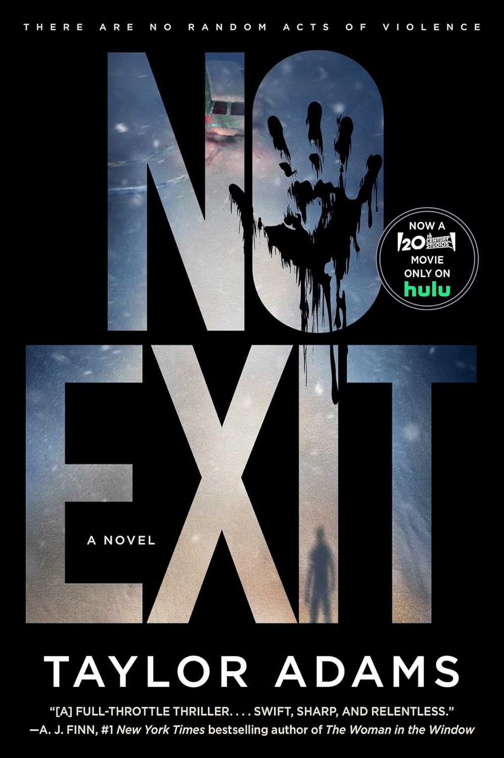 No Exit: A Tense Locked Room Suspense Novel and Inspiration for the Film by Taylor Adams