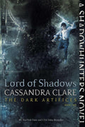 Lord of Shadows (The Dark Artifices) by Cassandra Clare