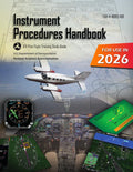 Instrument Procedures Handbook FAA-H-8083-16B (Color Print): IFR Pilot Flight Training Study Guide by U.S. Department of Transportation