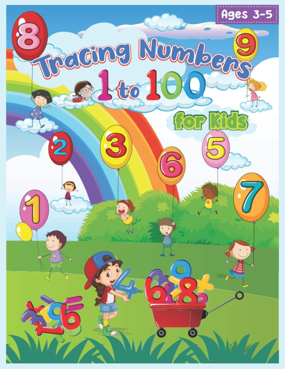 Tracing Numbers 1 to 100 for Kids Ages 3-5 by BasicStart Publishing