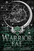 Warrior Fae (Ruthless Boys of the Zodiac) by Caroline Peckham