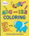 ABC & 123 Coloring Book: Thick and Perforated Pages Includes More Than 90 Fun Coloring Pages to help Learn the Alphabet & Numbers 1 to 20 (Start Little Learn Big Series) by Start Little Learn Big