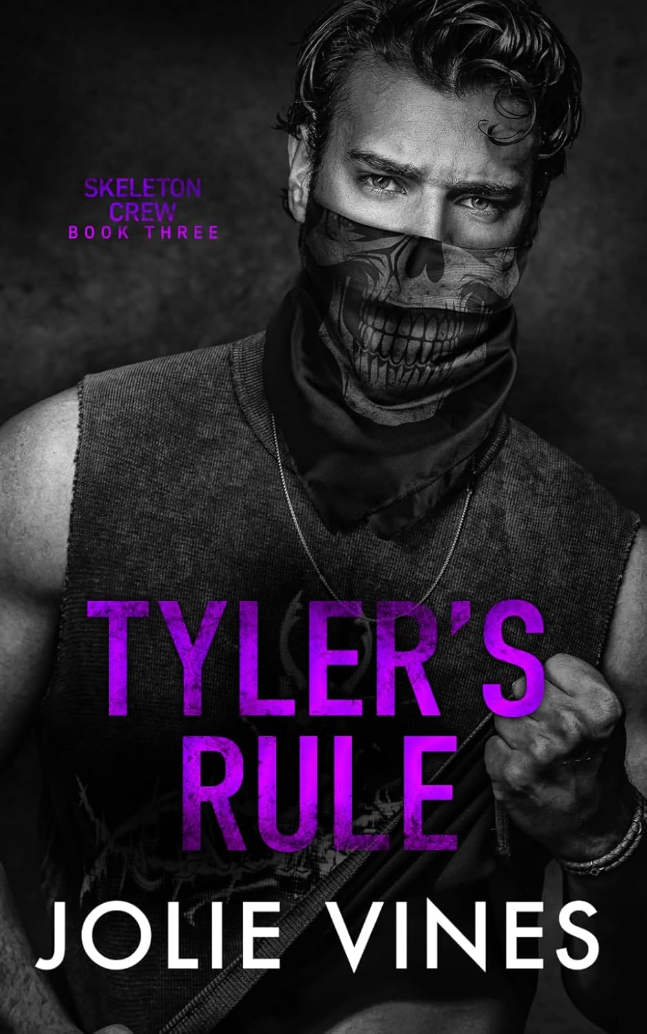 Tyler's Rule (Skeleton Crew, #3) MODEL COVER (Skeleton Crew - MODEL COVER PAPERBACKS) by Jolie Vines