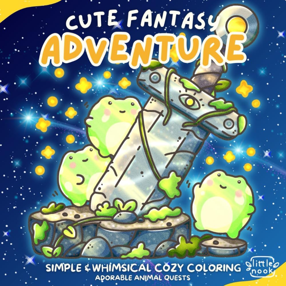 Cute Fantasy Adventure: Adorable Animal Quests - A Simple and Whimsical Cozy Coloring Book (Simply Whimsical) by Little Nook
