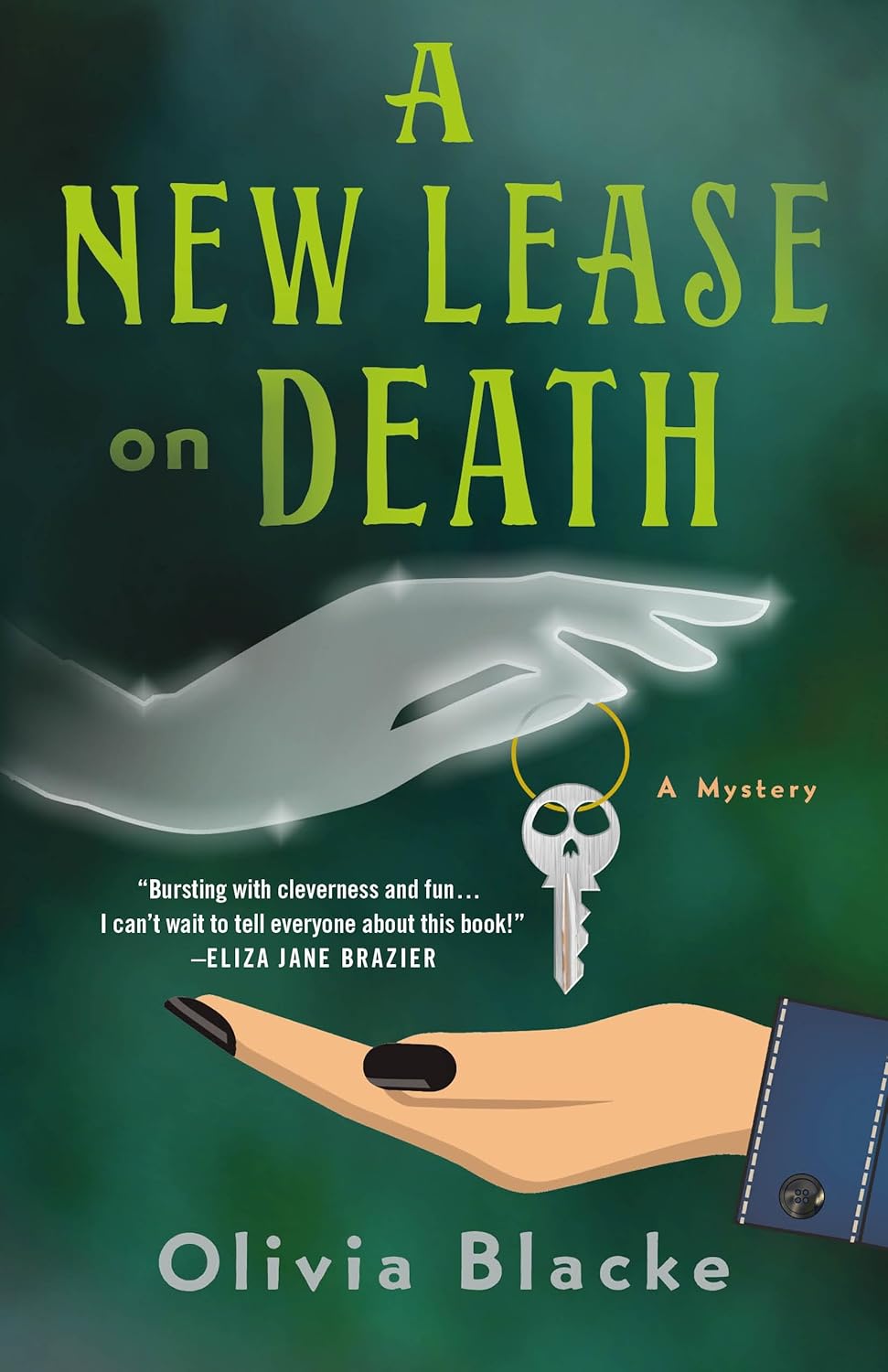 A New Lease on Death: A Ruby and Cordelia Mystery (The Ruby and Cordelia Mysteries, 1) by Olivia Blacke