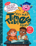 Easy Peasy Times Tables Squeezy: An Innovative Memory Method That Makes Multiplication Stick for Kids Aged 7–11 by Julia Nova
