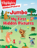 Jumbo Book of My First Hidden Pictures: 115+ Hidden Pictures Puzzles in Highlights Activity Book, Seek and Find Puzzles for Kids 3+ (Highlights Jumbo Books & Pads) by Highlights