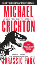 Jurassic Park: A Novel by Michael Crichton