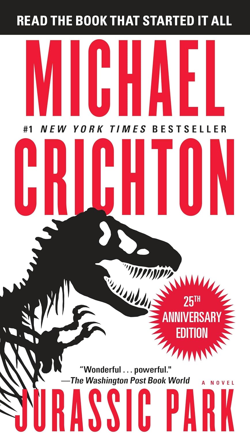 Jurassic Park: A Novel by Michael Crichton