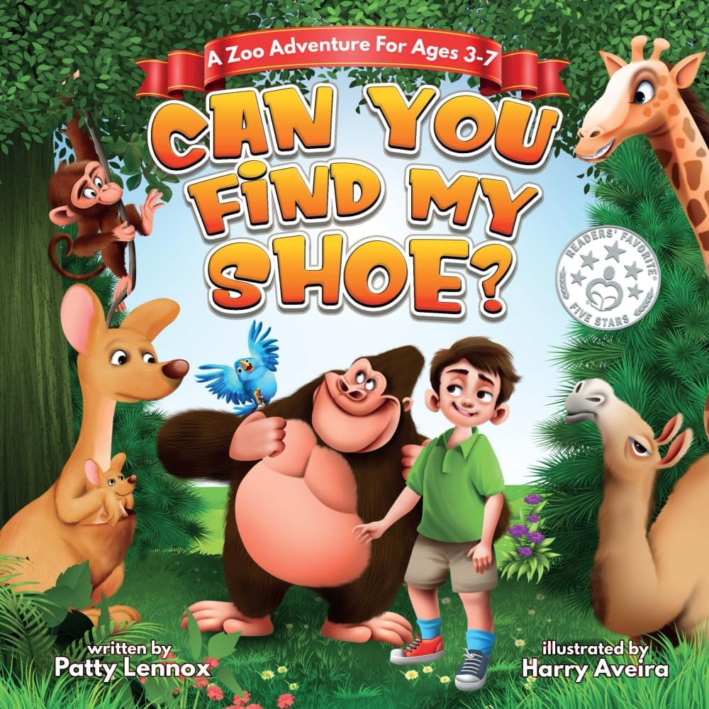 Can You Find My Shoe?: A Zoo Adventure for Ages 3-7 (Just for Fun) by Patty Lennox