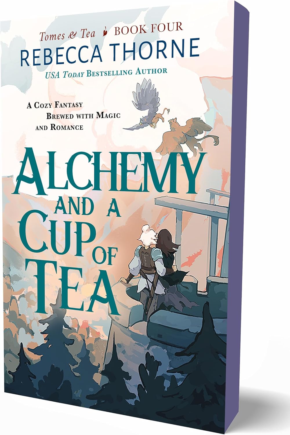 Alchemy and a Cup of Tea (Tomes & Tea, 4) by Rebecca Thorne