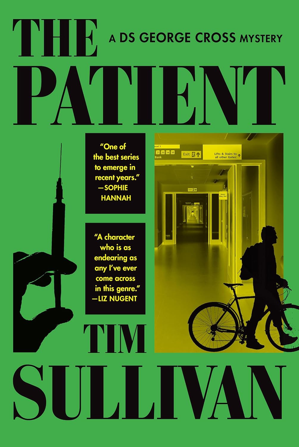 The Patient: A DS George Cross Mystery by Tim Sullivan