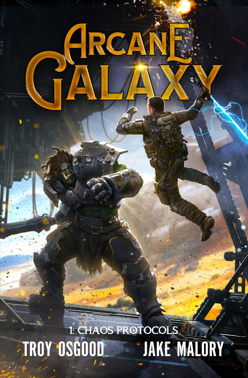 Chaos Protocols: A LitRPG Adventure (Arcane Galaxy) by Troy Osgood
