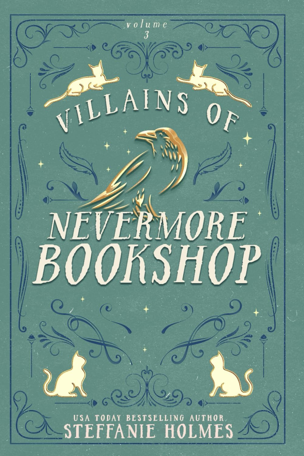 Villains of Nevermore Bookshop: cozy paranormal books 1-3 by Steffanie Holmes
