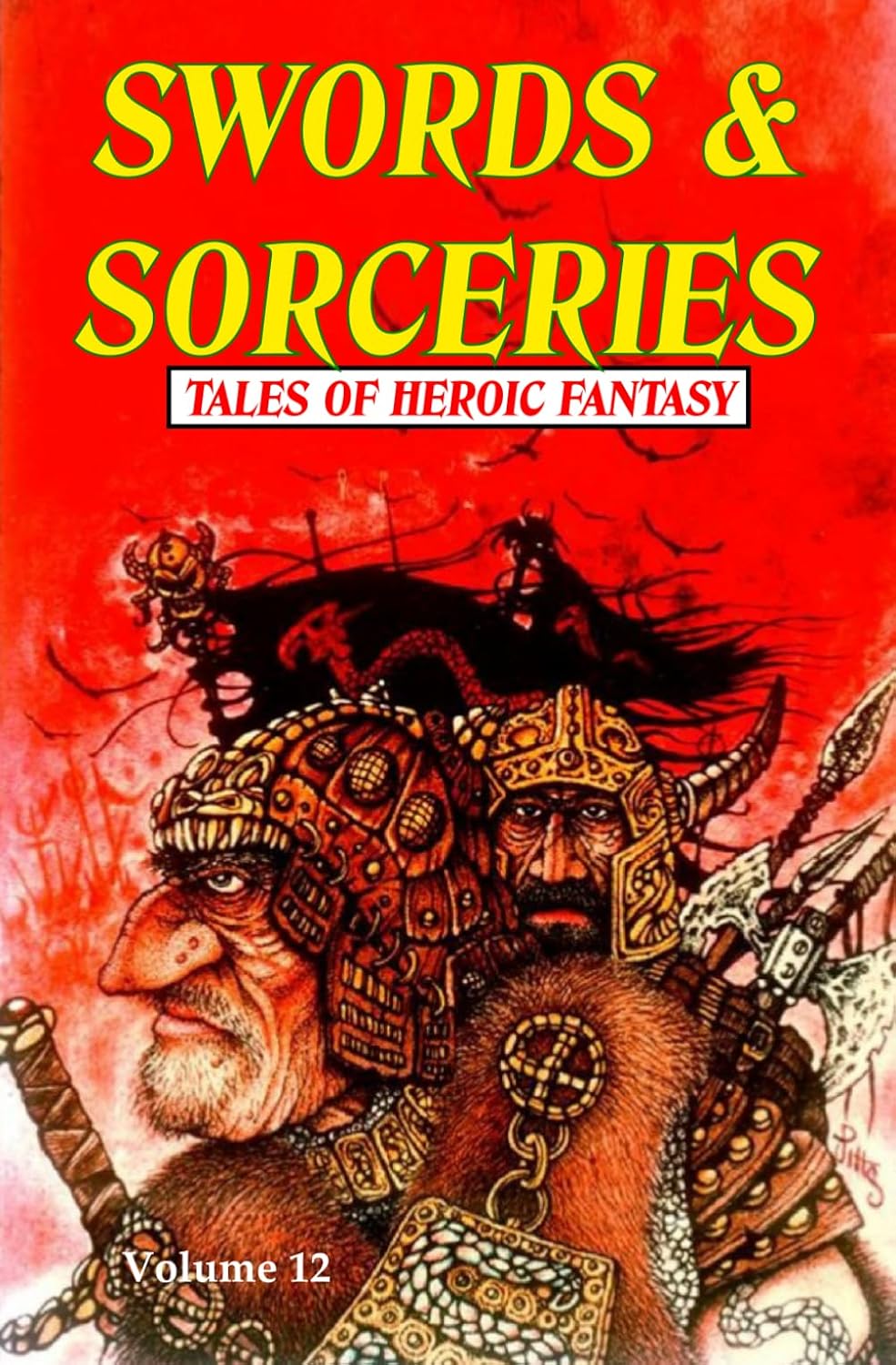 Swords & Sorceries: Tales of Heroic Fantasy Volume 12 by David A. Riley