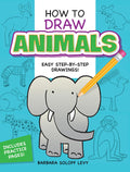 How to Draw Animals: Easy Step-by-Step Drawings! (Dover How to Draw) by Barbara Soloff Levy