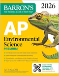 AP Environmental Science Premium, 2026: Prep Book With 5 Practice Tests + Comprehensive Review + Online Practice (Barron's AP Prep) by Gary S. Thorpe M.S.
