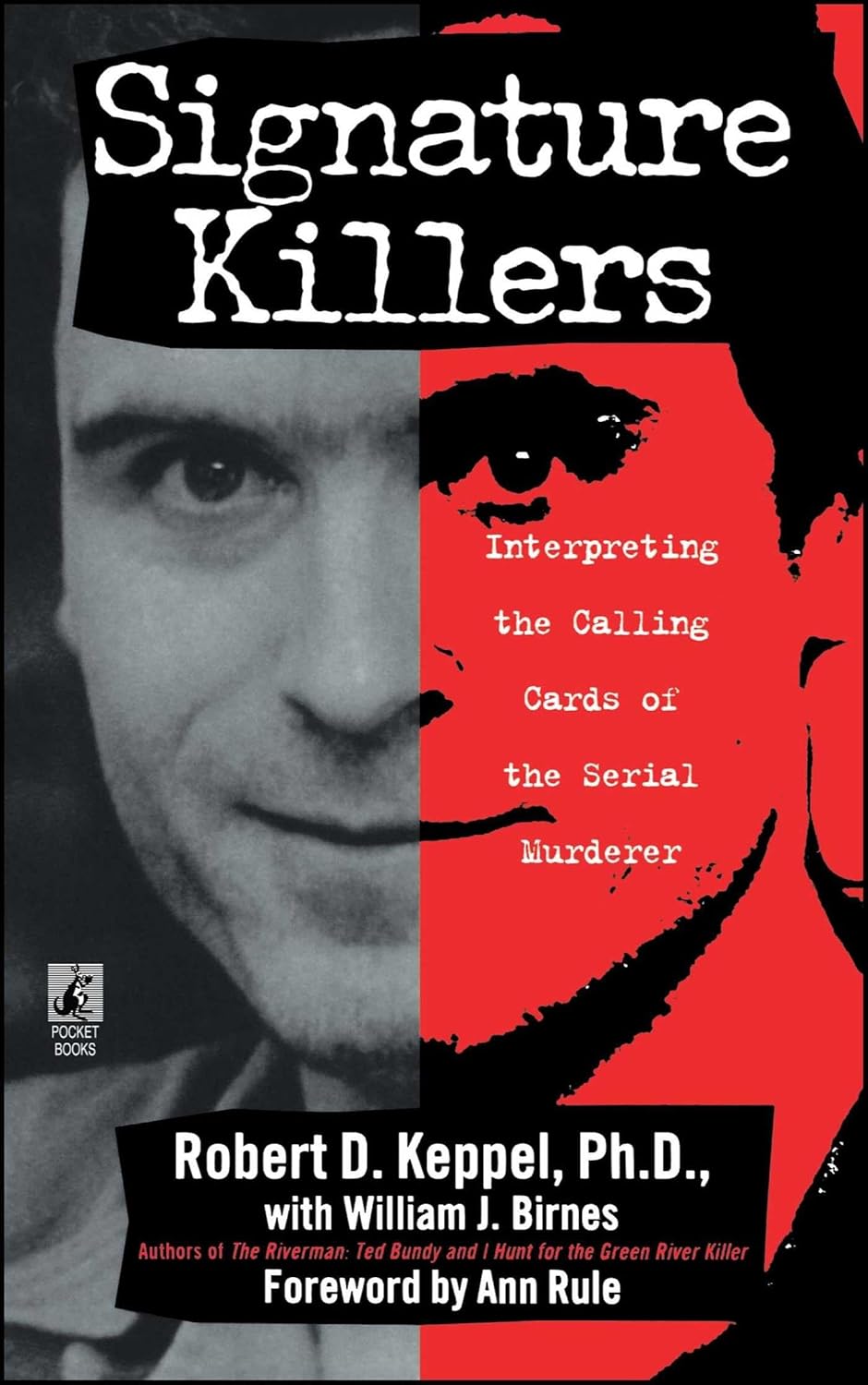 Signature Killers (Pocket Books True Crime) by Robert Keppel