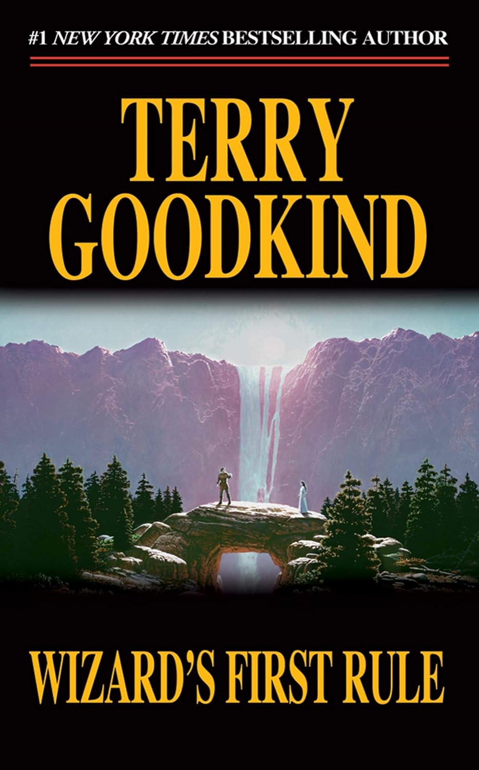 Wizard's First Rule (Sword of Truth, Book 1) by Terry Goodkind