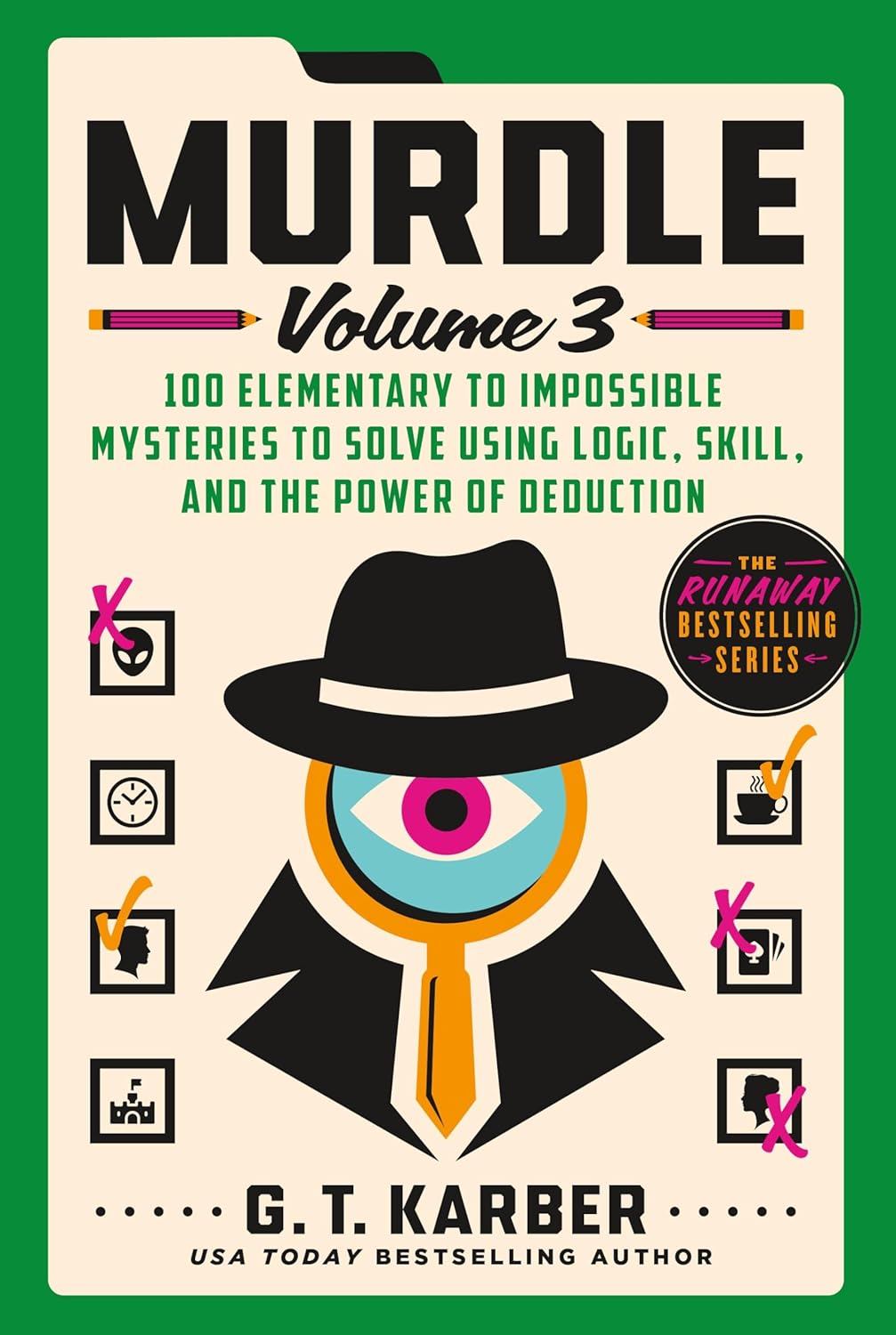 Murdle: Volume 3 by G T Karber