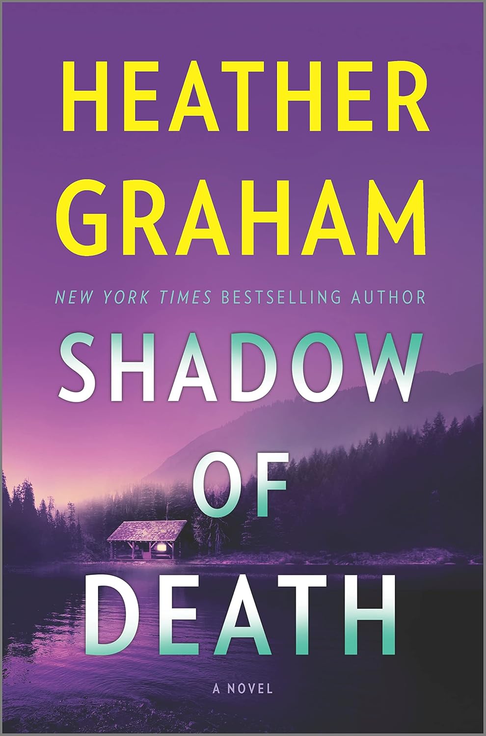 Shadow of Death: An FBI romantic suspense – A Gripping Mystery Novel of Danger and Betrayal by Heather Graham