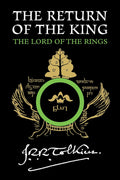 The Return of the King: Being the Third Part of the Lord of the Rings by J.R.R. Tolkien