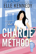 The Charlie Method (Campus Diaries, 3) by Elle Kennedy