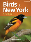 Birds of New York Field Guide (Bird Identification Guides) by Stan Tekiela