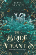 The Bride of Atlantis: An epic romantic fantasy (Shadows of Olympus) by Maya Gryffin
